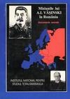 Misiunile lui A. I. Vasinski in Romania (Din istoria relatiilor romano-sovietice, 1944-1946) - Documente secrete -