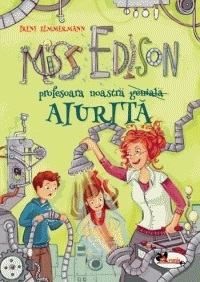 Miss Edison profesoara noastra aiurita