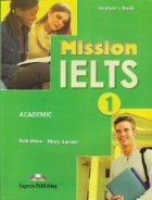 Mission IELTS Academic manualul elevului