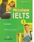 Mission IELTS 1. Academic manualul elevului