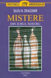 Mistere din jurul nostru