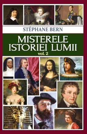 Misterele istoriei lumii - Vol. 2 (Set of:Misterele istoriei lumiiVol. 2)