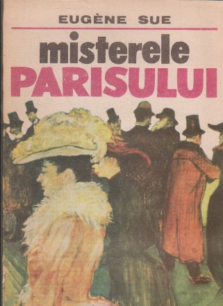 Misterele Parisului, Volumul I