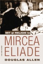 Mit si religie la Mircea Eliade