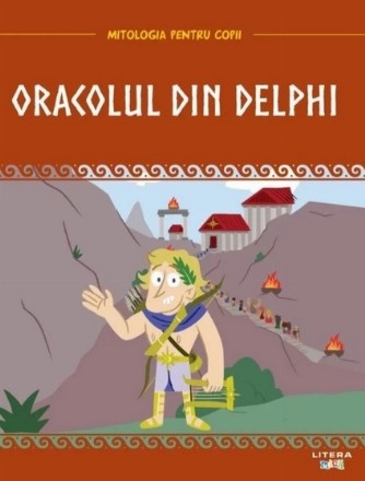 Mitologia. Oracolul din Delphi