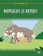 Mitologia. Romulus si Remus