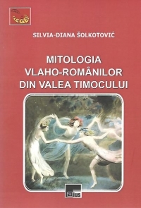 Mitologia vlaho-romanilor din Valea Timocului