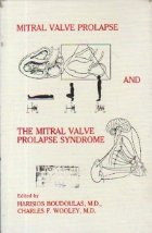 Mitral Valve Prolapse and the Mitral Valve Prolapse Syndrome