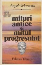 Mituri antice mitul progresului