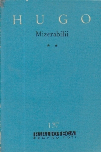 Mizerabilii, Volumul al II-lea (Editie 1962)