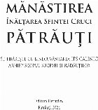 Mănăstirea Înălţarea Sfintei Cruci Pătrăuţi