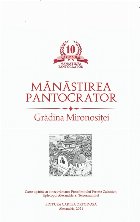 Mănăstirea Pantocrator Grădina Mironosiţei