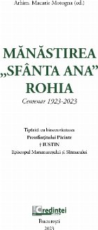 Mănăstirea Sfânta Ana\ Rohia centenar