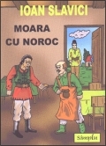 MOARA CU NOROC