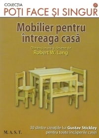 Mobilier pentru intreaga casa