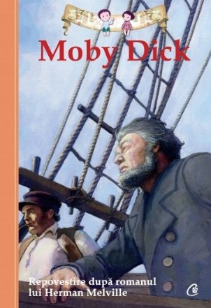 Moby Dick. Repovestire de Kathleen Olmstead dupa romanul lui Herman Melville