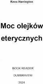 Moc olejków eterycznych