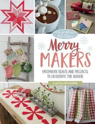 Moda All-Stars - Merry Makers