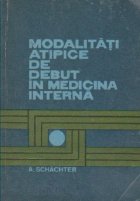 Modalitati atipice de debut in medicina interna