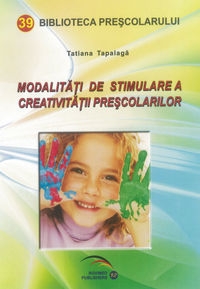 Modalitati de stimulare a creativitatii prescolarilor