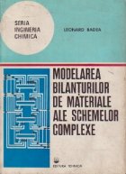 Modelarea bilanturilor de materiale ale schemelor complexe