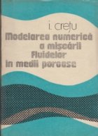 Modelarea numerica miscarii fluidelor medii