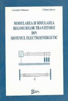 Modelarea simularea regimurilor tranzitorii din