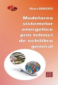 Modelarea sistemelor energetice prin tehnici de echilibru general