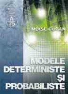 Modele deterministe si probabiliste