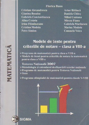 Modele de teste pentru criteriile de notare - clasa a VIII-a - Testarea nationala 2007