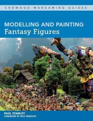 Modelling and Painting Fantasy Figures