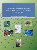 Modern Approaches in Microelectronics Design Projects