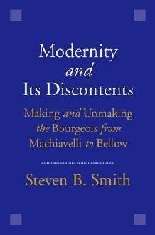 Modernity and Its Discontents