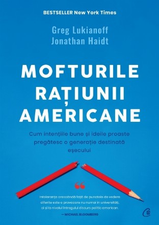 Mofturile raţiunii americane