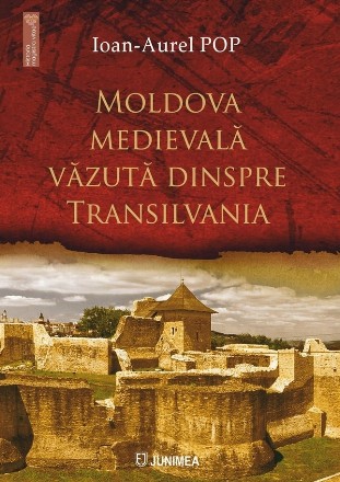 Moldova medievală văzută dinspre Transilvania