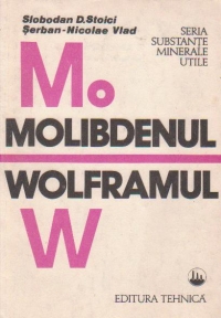 Molibdenul si wolframul