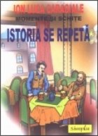 Momente schite ISTORIA REPETA