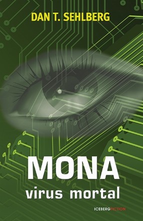 Mona. Virus mortal