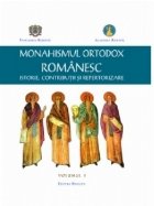 Monahismul Ortodox Romanesc Istorie Contributii