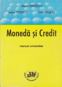 Moneda si Credit - Manual universitar