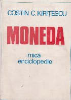 Moneda - mica enciclopedie