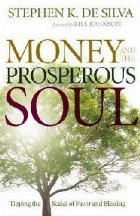 Money and the Prosperous Soul