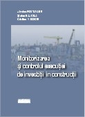 Monitorizarea si controlul executiei de investitii in constructii (2 volume)