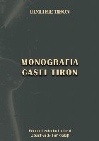 Monografia Casei Tiron