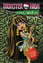 Monster High o prezinta pe Cleo de Nile / Monster High il prezinta pe Aghiuta Gorgon