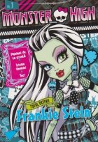 Monster High - Totul despre Frankie Stein (contine abtibilduri)