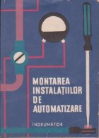 Montarea Instalatiilor de Automatizare - Indrumator (Traducere din limba rusa)