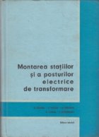 Montarea statiilor si a posturilor electrice de transformare