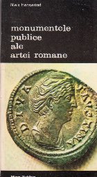 Monumentele publice ale artei romane