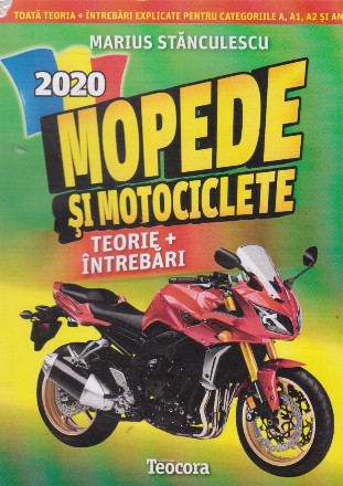 Mopede si motociclete 2020 Teorie+ intrebari